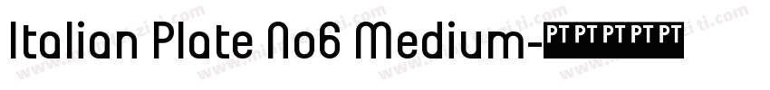 Italian Plate No6 Medium字体转换